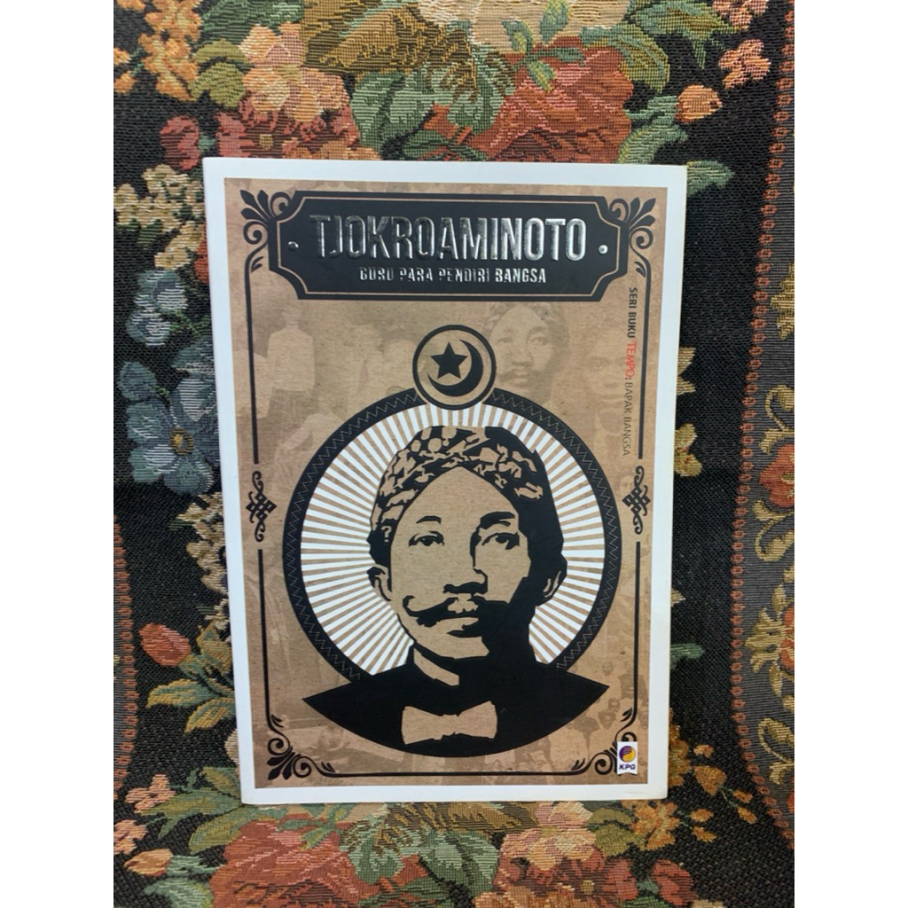 Tjokroaminoto guru para pendiri bangsa