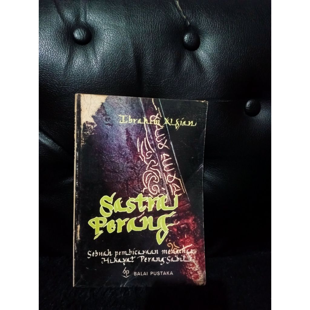 Sastra Perang - Prof.Ibrahim Alfian