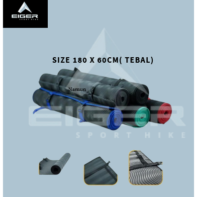 Eiger Sport Hike - Bisa Matras Spons Karet Camping Size 180 X 60 Cm Anti Slip - Matras Yoga - Matras