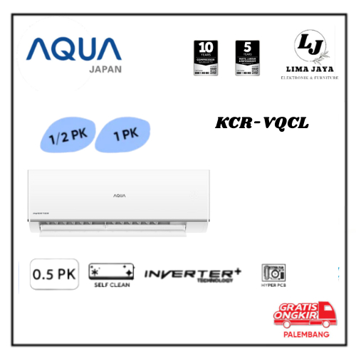 AC AQUA INVERTER AQA-KCR5VQCL / AQA-KCR9VQCL AC Aqua Inverter Pendingin Ruangan