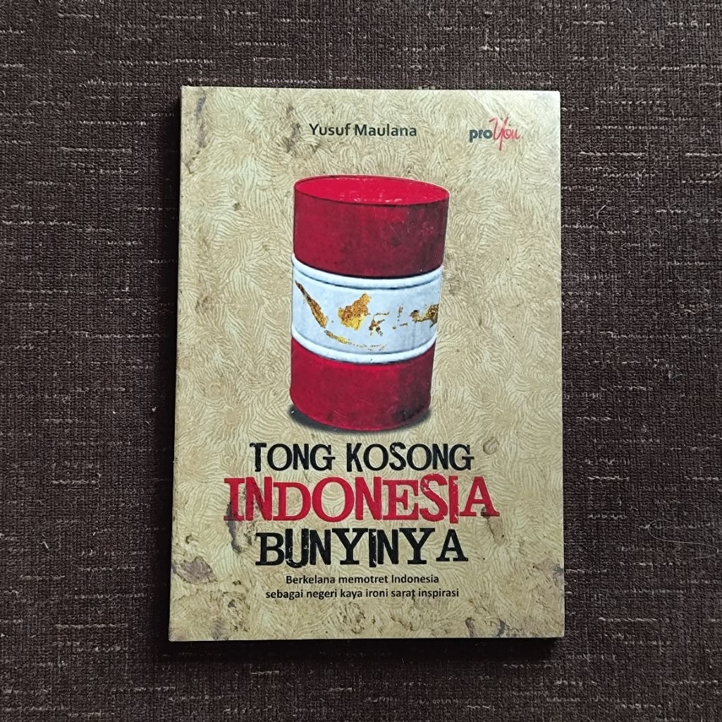 Buku Tong Kosong Indonesia Bunyinya Yusuf Maulana