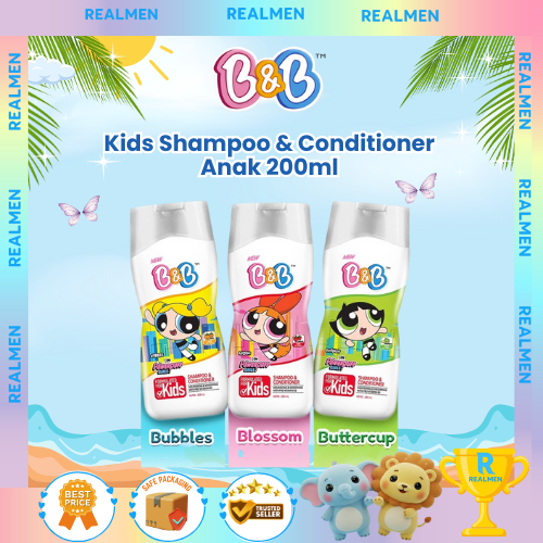 B&B Kids Shampoo & Conditioner Anak 200ml | Powerpuff Girl Series | Little Pony Series | Shampo Anak