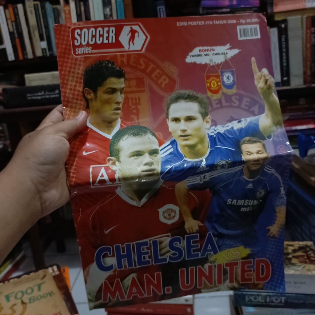 Soccer Series Edisi Poster 15 Tahun 2006 - Manchester United vs Chelsea