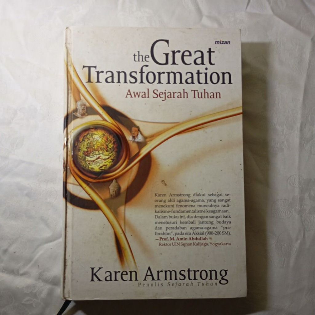 The Great Transformation- Karen Armstrong