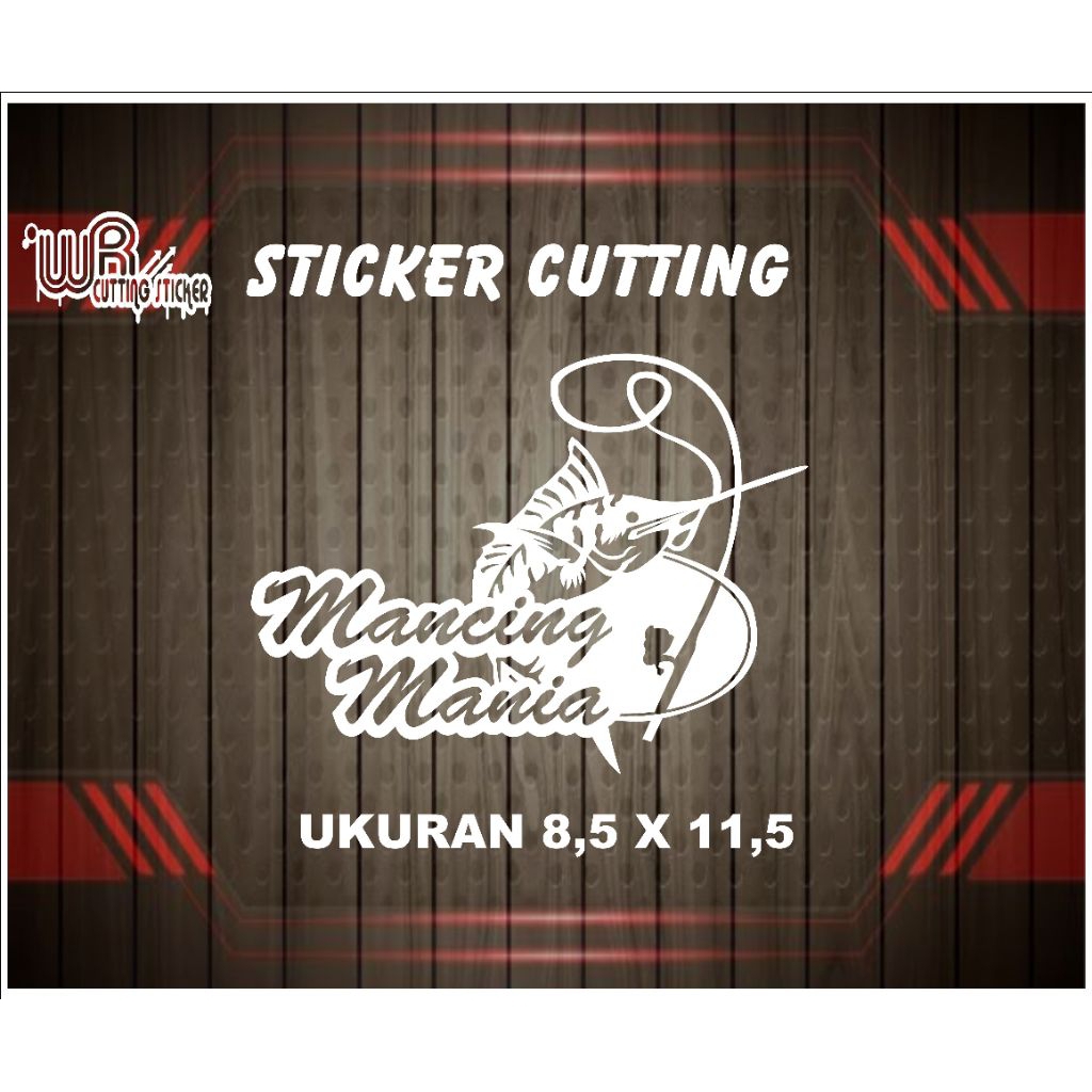stiker cutting pecinta mancing stiker mancing mania