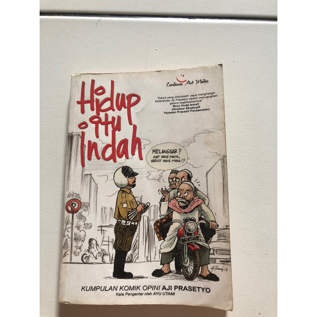 HIDUP ITU INDAH kumpulan komix opini AJI PRASETYO