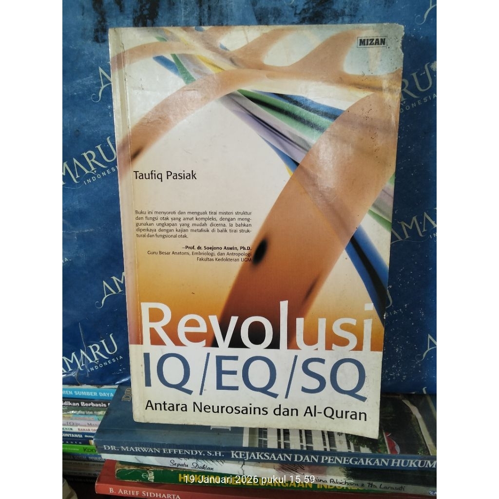ORIGINAL BUKU REVOLUSI IQ EQ SQ ANTARA NEUROSAINS DAN ALQURAN TAUFIK