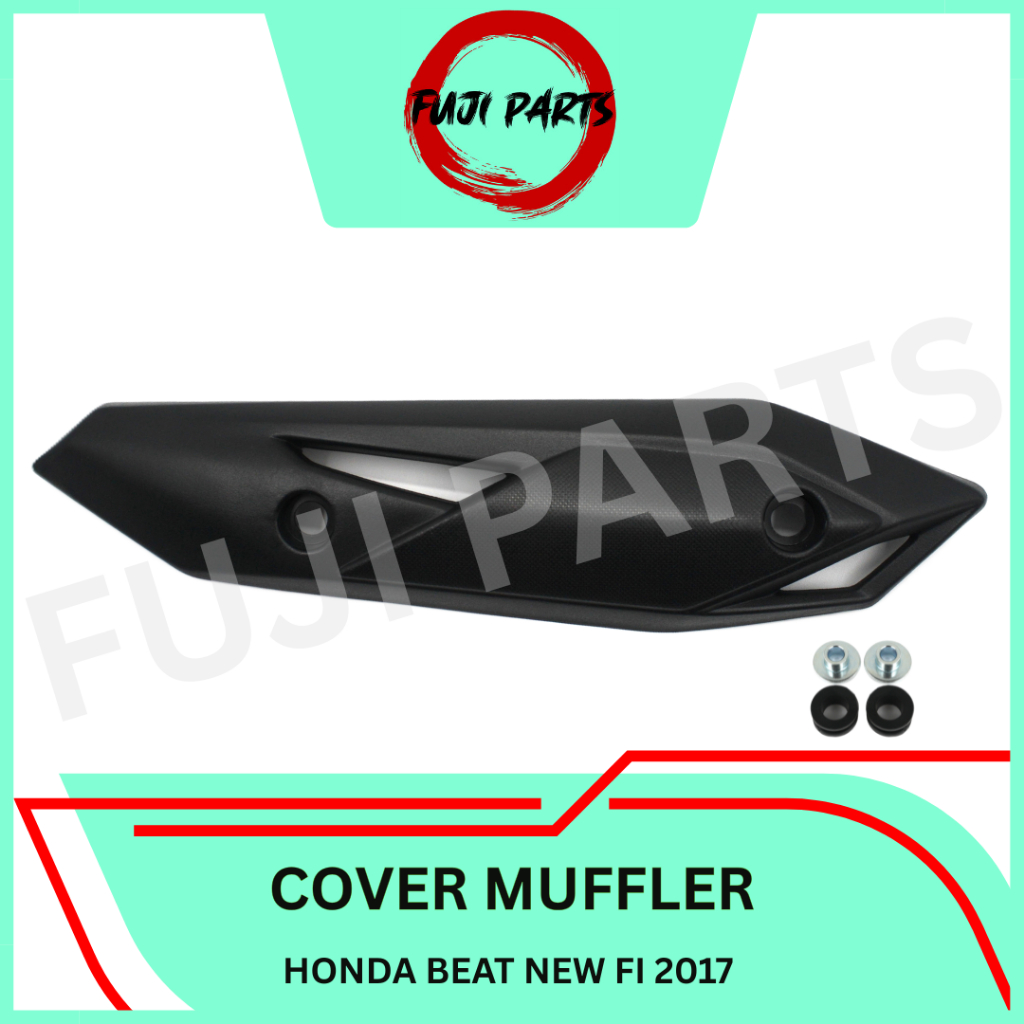 FUJI-PARTS/MUFFLER/COVER/TAMENG/PENGAMAN/TUTUP/KNALPOT/MOTOR/HONDA/BEAT-NEW-FI-2017/STREET/GRADE-ORI