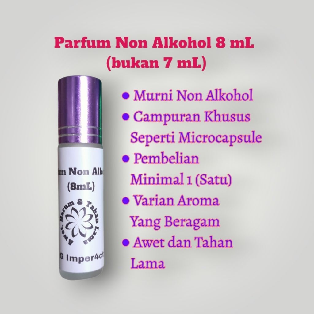 Parfum Non Alkohol 8 mL(bukan 7 mL), Minimal 1 Pcs