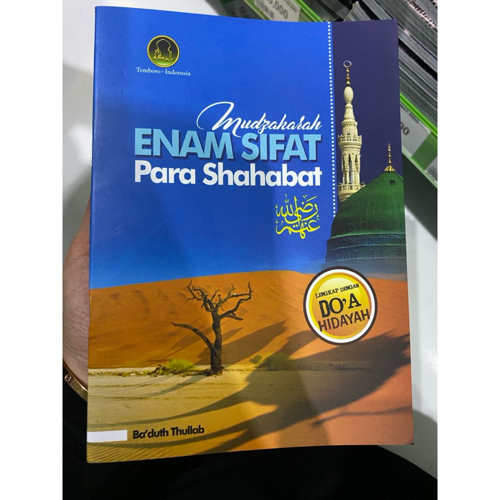 Muzakaroh 6 Sifat Sahabat Nabi Muhammad SAW