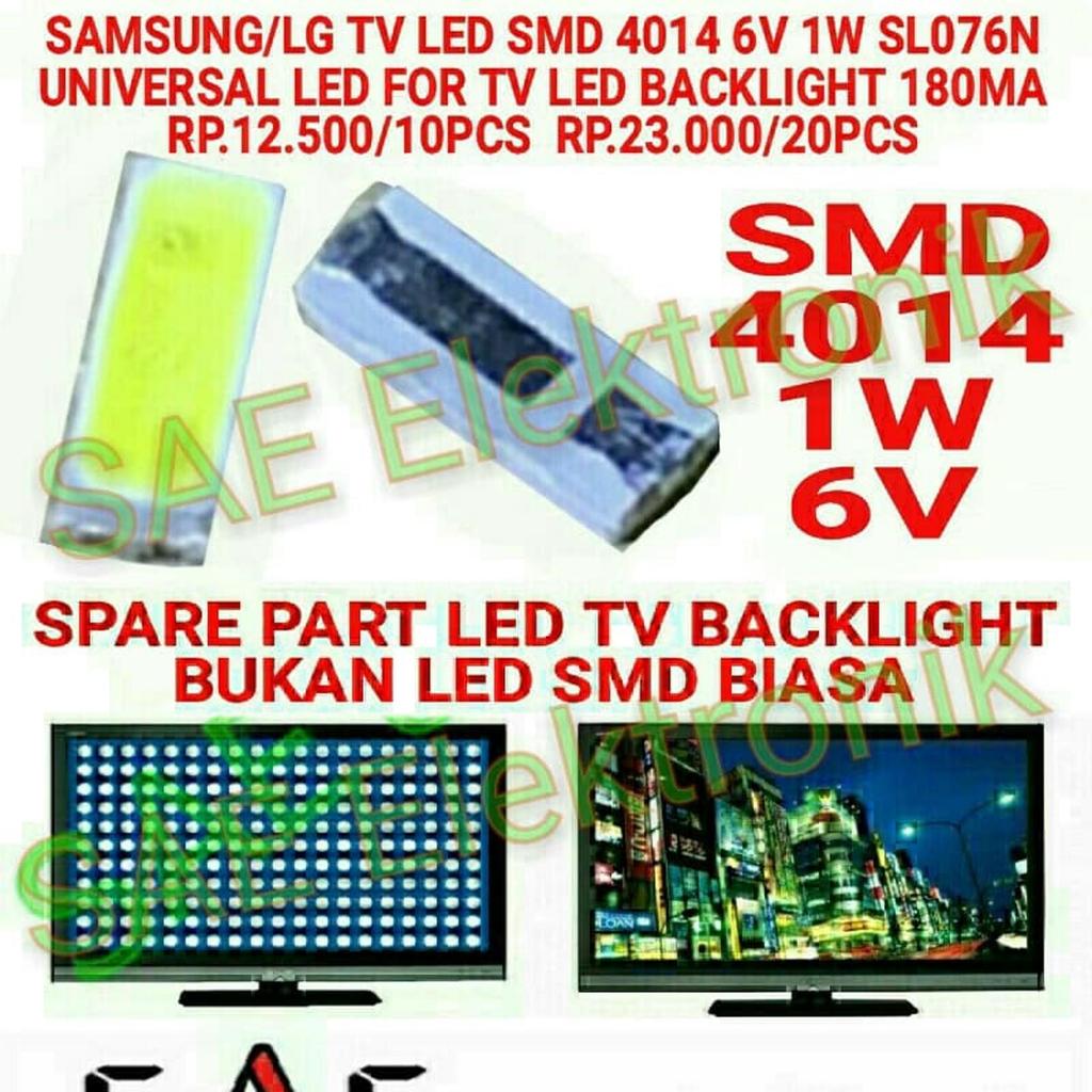 LED TV Backlight SMD 4014 1W 6V SL076N