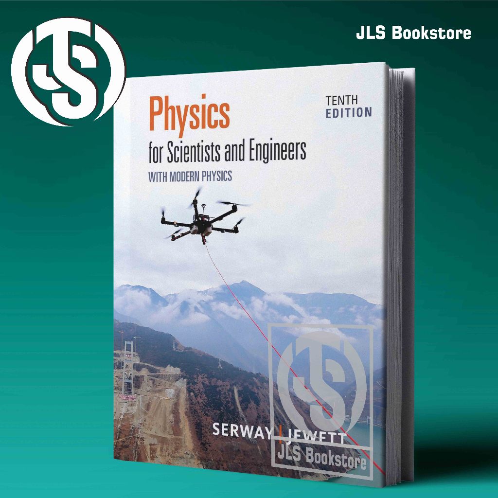Physics for Scientists and Engineers with Modern Physics - Tenth Edition