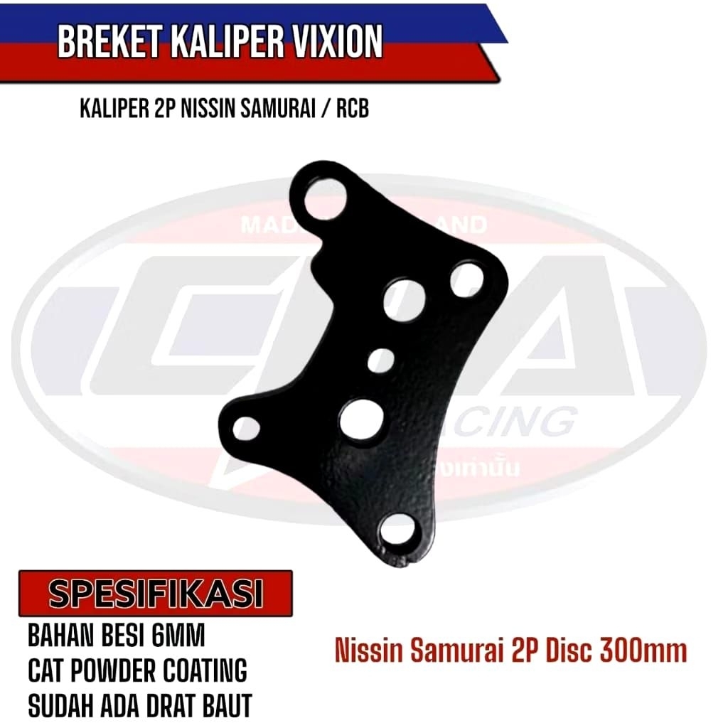 BREKET KALIPER CHA VIXION KALIPER NISSIN SAMURAI 2 PISTON  IMPORT PREMIUM