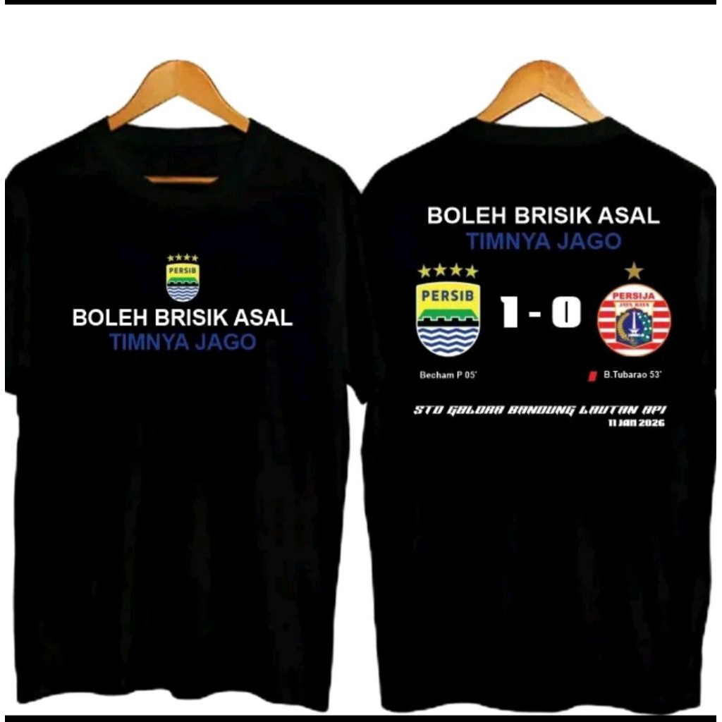KAOS PERSIB VS PERSIJA, BOLEH BERISIK KALAU TIMNYA JAGO
