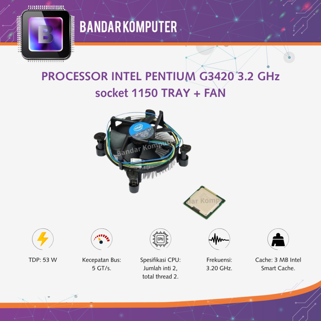 PROCESSOR INTEL PENTIUM G3420 3.2 GHz socket 1150 TRAY + FAN