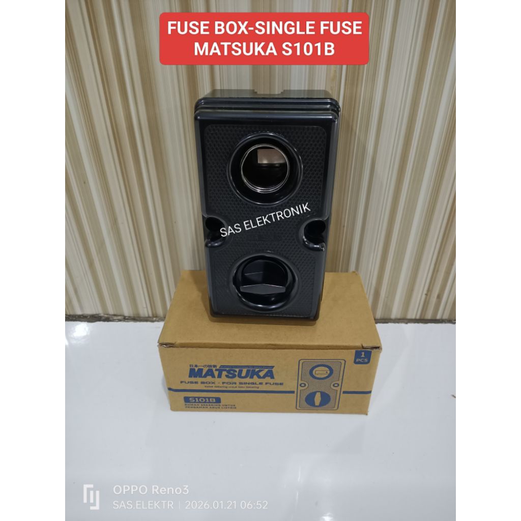 FUSE BOX-SINGLE FUSE BOX FUSE BOX RUMAH SEKRING SEKERING MATSUKA S101B