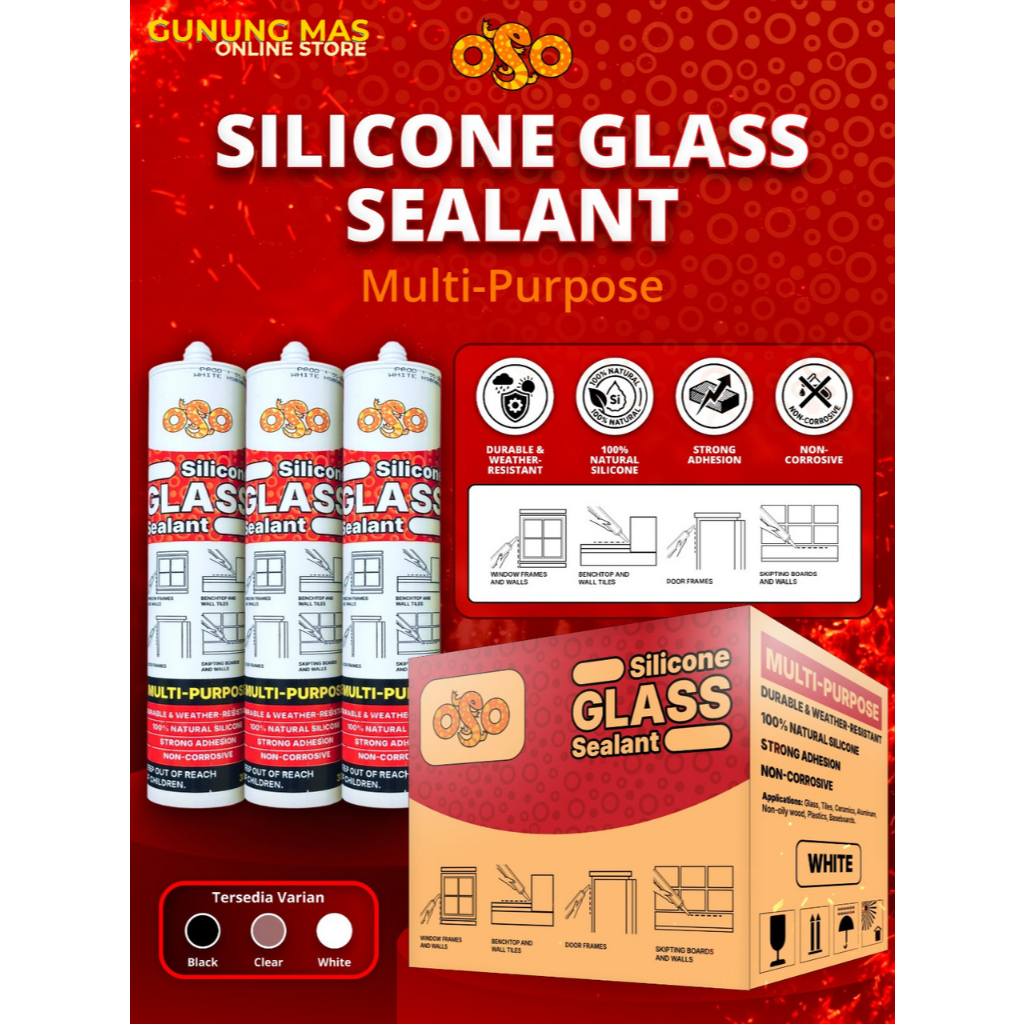 OSO Silicone Sealant // Sealant // Lem Kaca // Hitam, Transparan, Putih // Lem Kaca Murah
