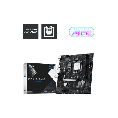 Motherboard MSI PRO B860M-E | MOTHERBOARD INTEL LGA 1851