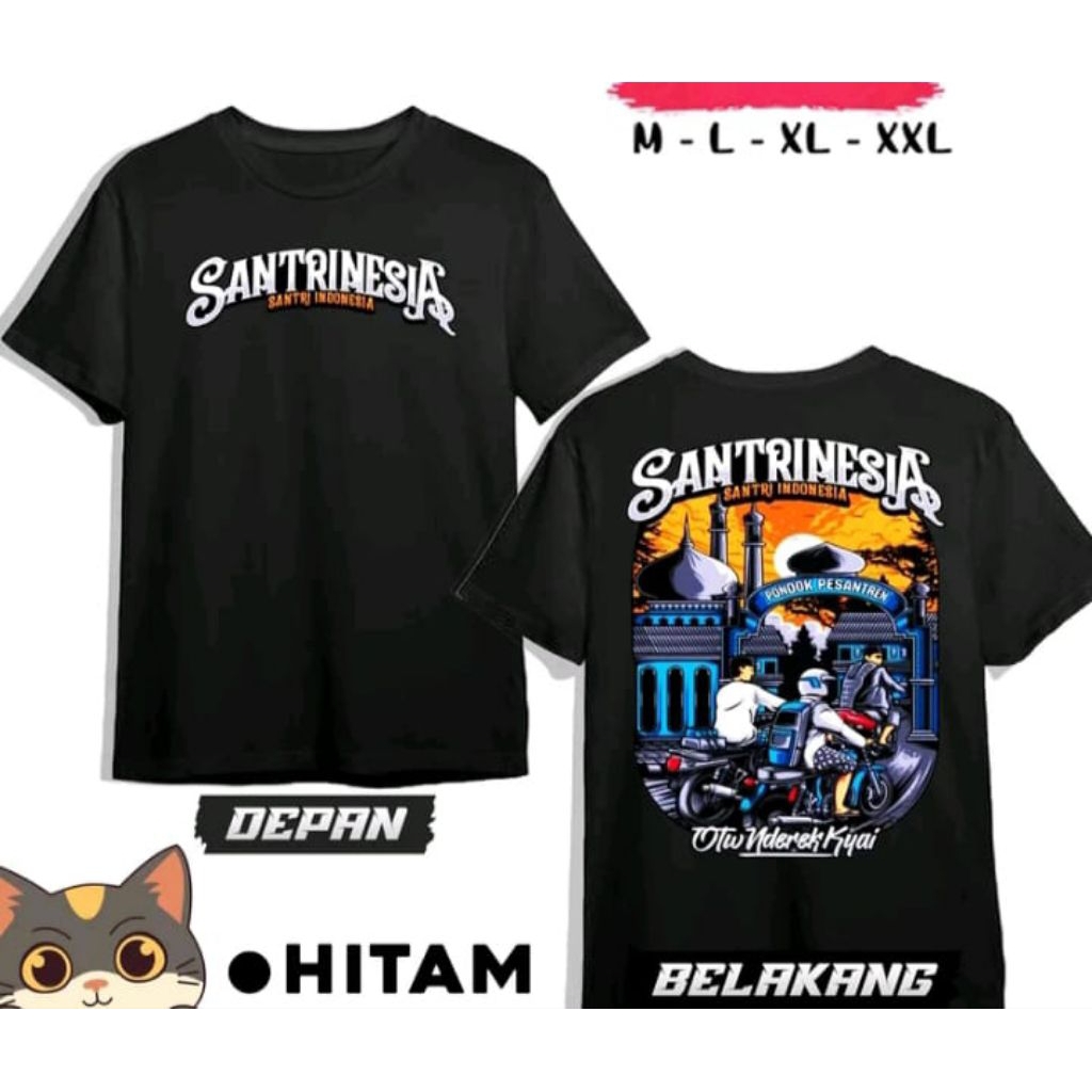 Kaos Santri Indonesia Otw Nderek Kyai Kaos Distro Unisex