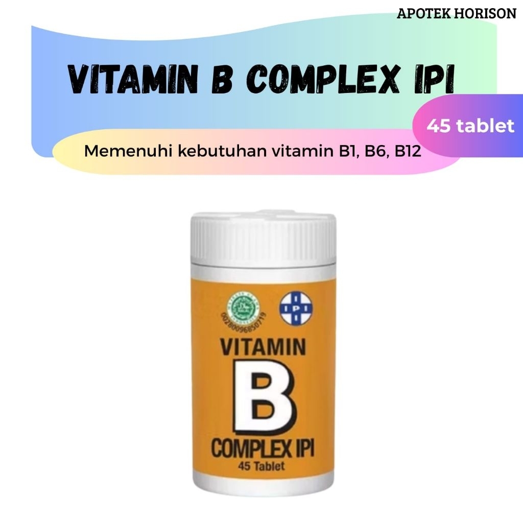Vitamin B Complex IPI (1 botol = 45 tablet) - Memenuhi kebutuhan vitamin B1, B6, B12