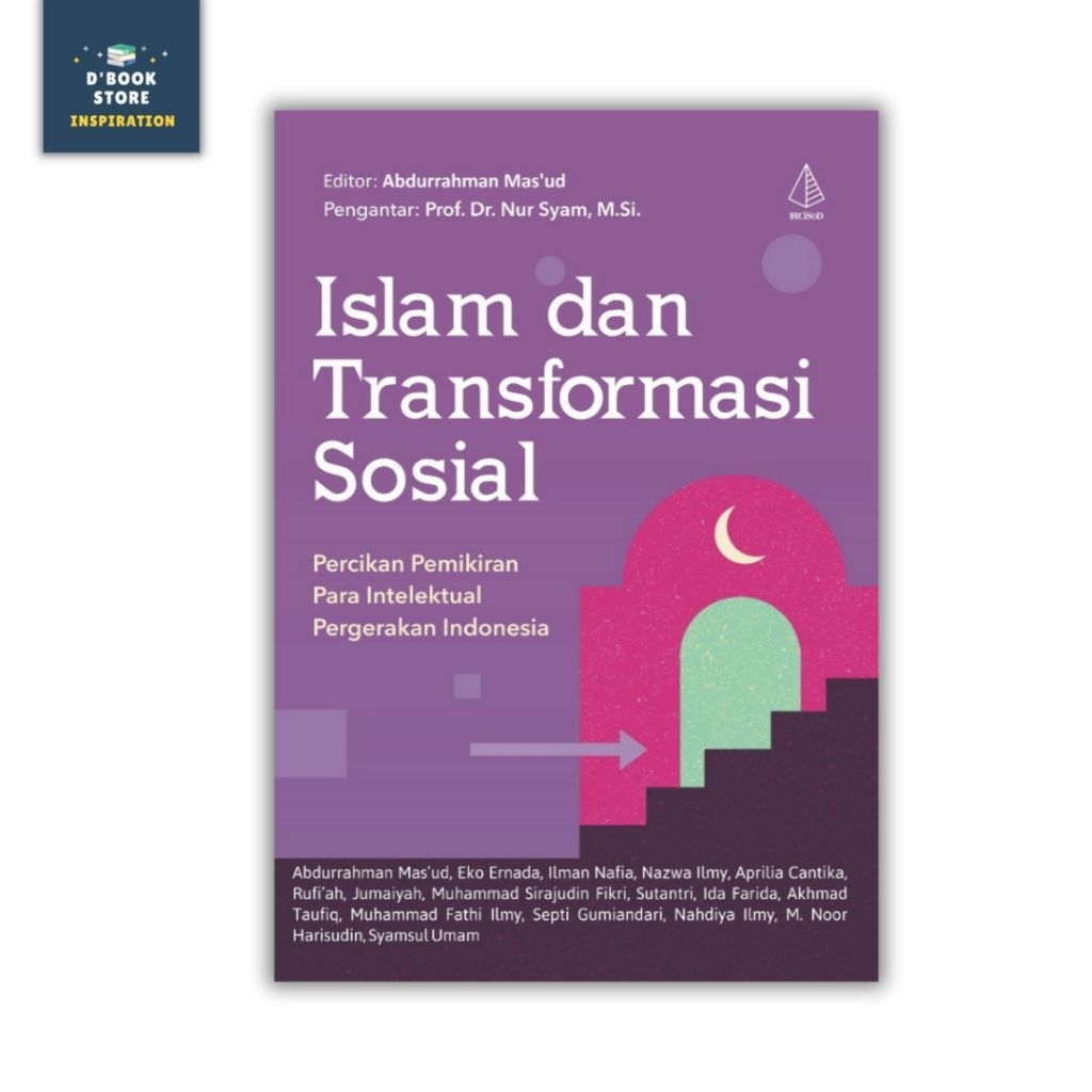 Islam dan Transformasi Sosial - Abdurrahman Mas'ud, dkk - Ircisod - Dbookstore