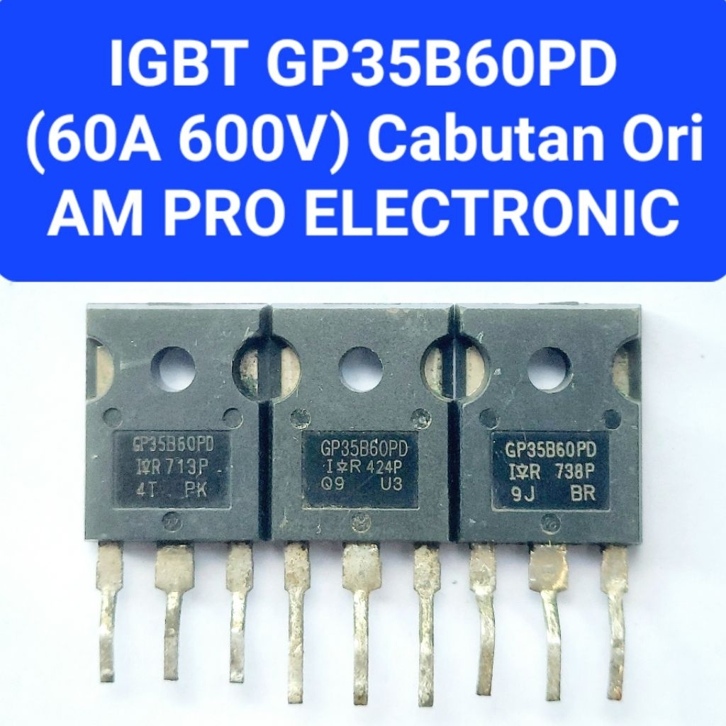 IGBT GP35B60PD Cabutan Ori IGBT GP35B60 Igbt 35b60 Normal