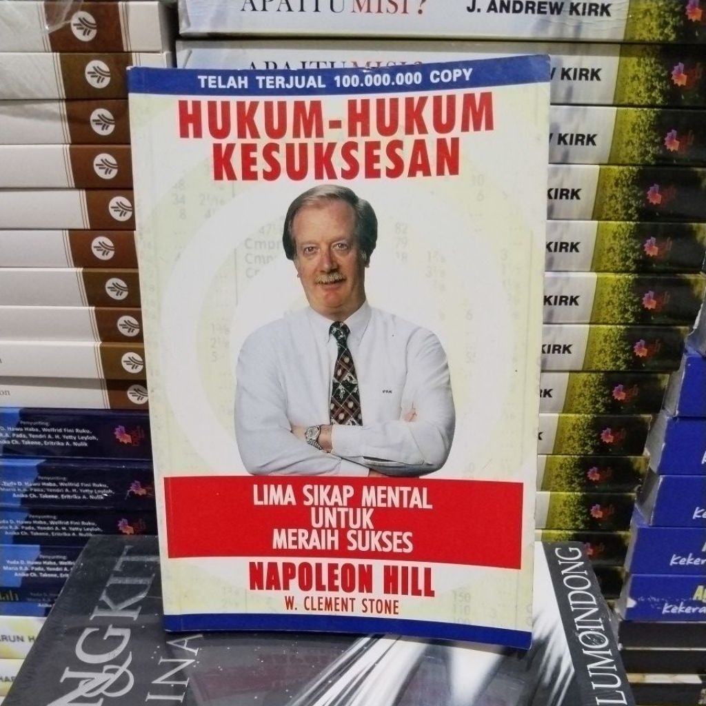 Buku Lima Sikap Mental Untuk Meraih Sukses by Napoleon Hill & W. Clement Stone