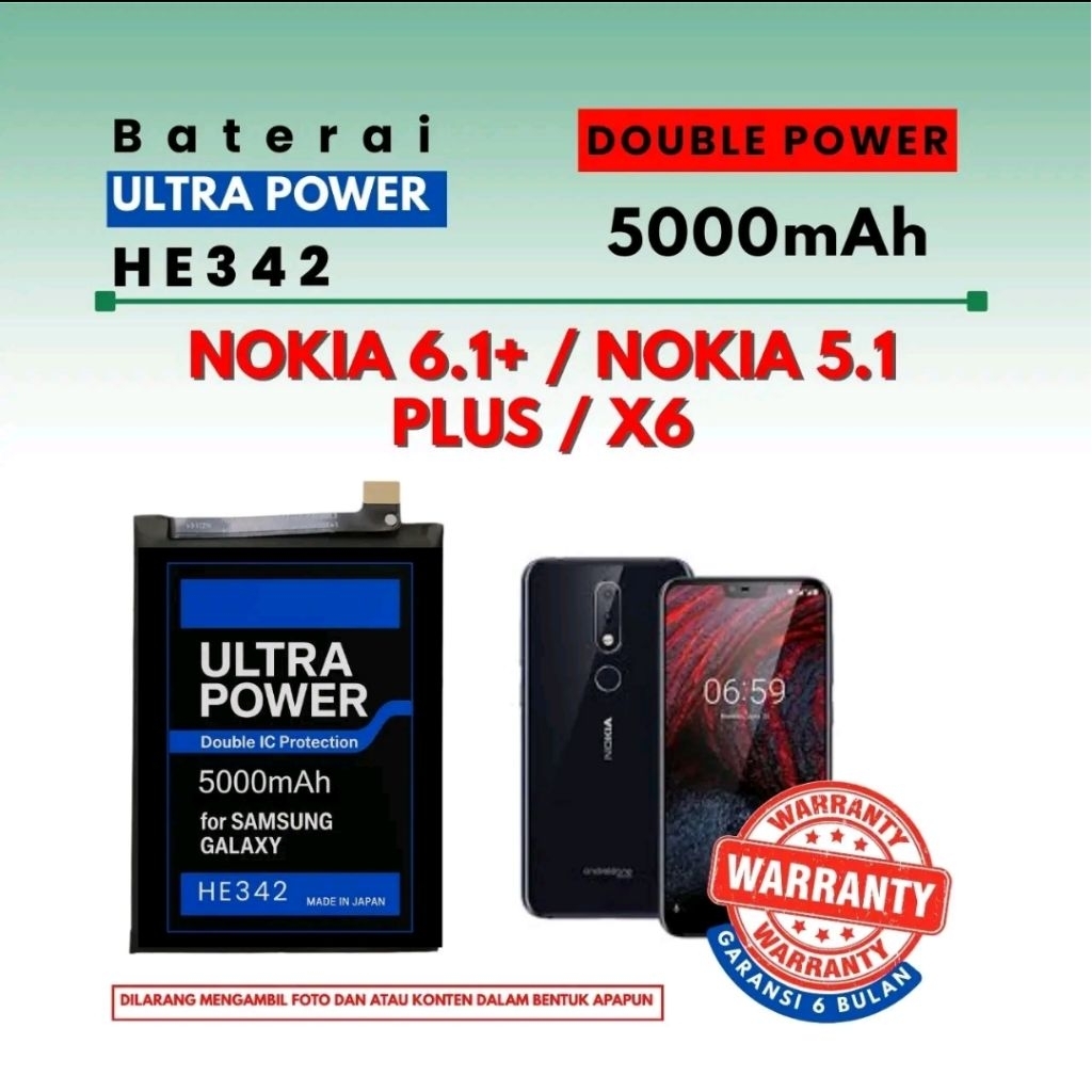 Baterai Ultra Power HE342 Compatible Nokia 6.1+ / Nokia 5.1 plus / X6 Double Power 5000mAh