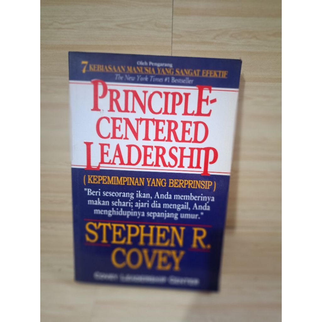 PRINCIPLE - CENTERED LEADERSHIP by Stephen r.covey
