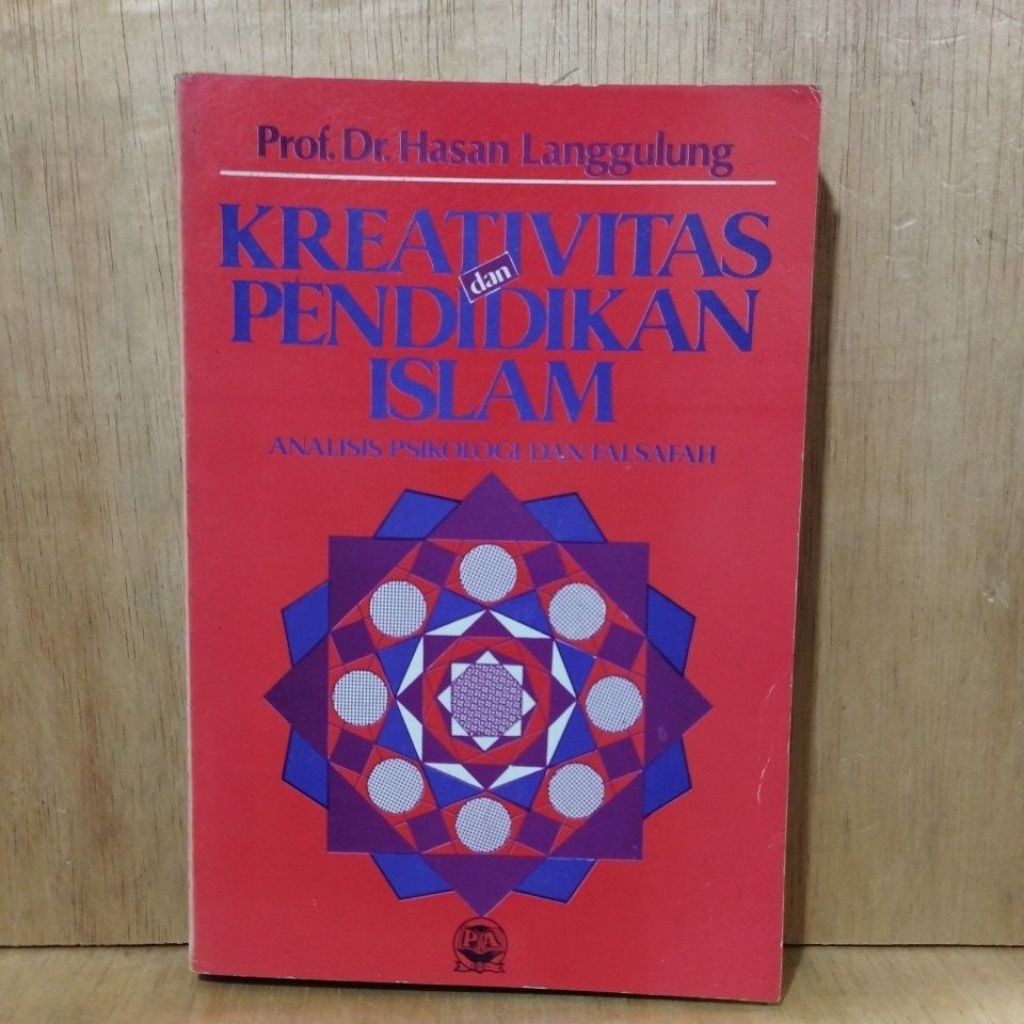 Buku Original Kreativitas Dan Pendidikan Islam Analisis Psikologi Dan Falsafah