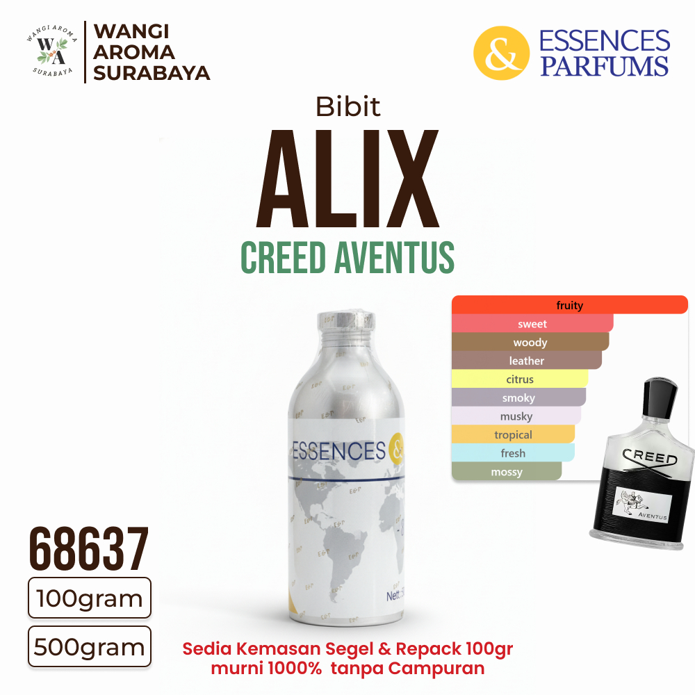 Bibit Parfum Essences ALIX 68637 Searah Creed Aventus 500GR Segel