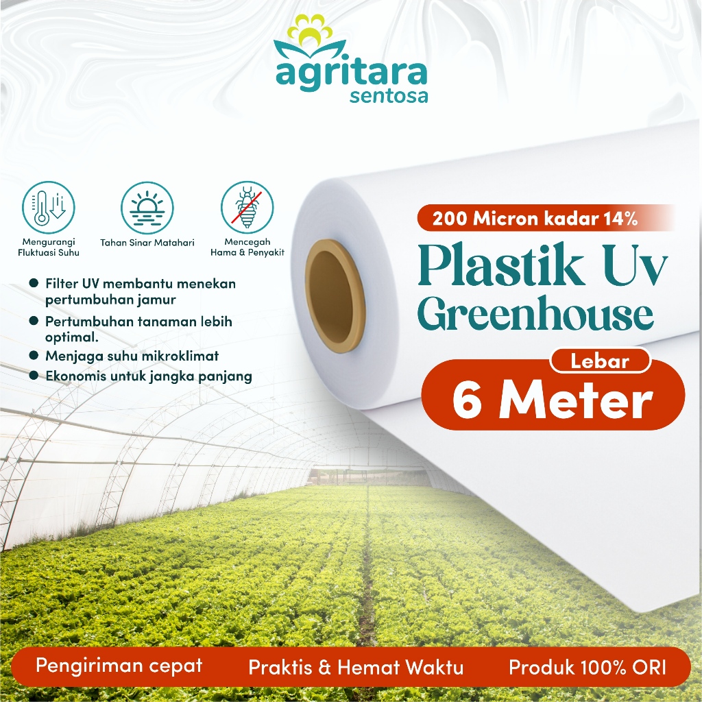 AGRITARA - Plastik UV Greenhouse Lebar 6 Meter Full Additive Atap Hidroponik UV Protector Anti Infra