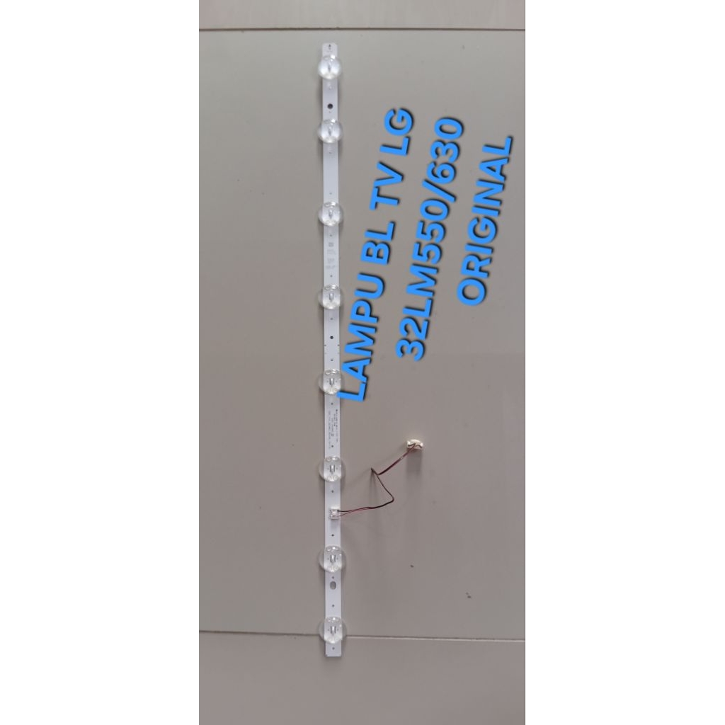 LAMPU BL BACKLIGHT-TV LG  - 32LM550BPTA  32LM630 - ORIGINAL 32LM550/630