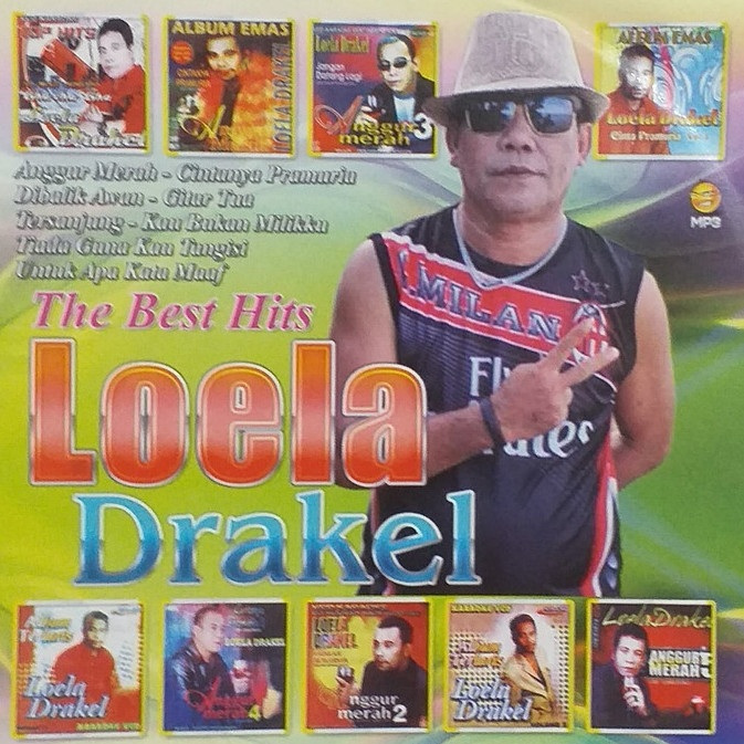 Kaset MP3 Loela Drakel Tony Pereira The Best Collection Hits