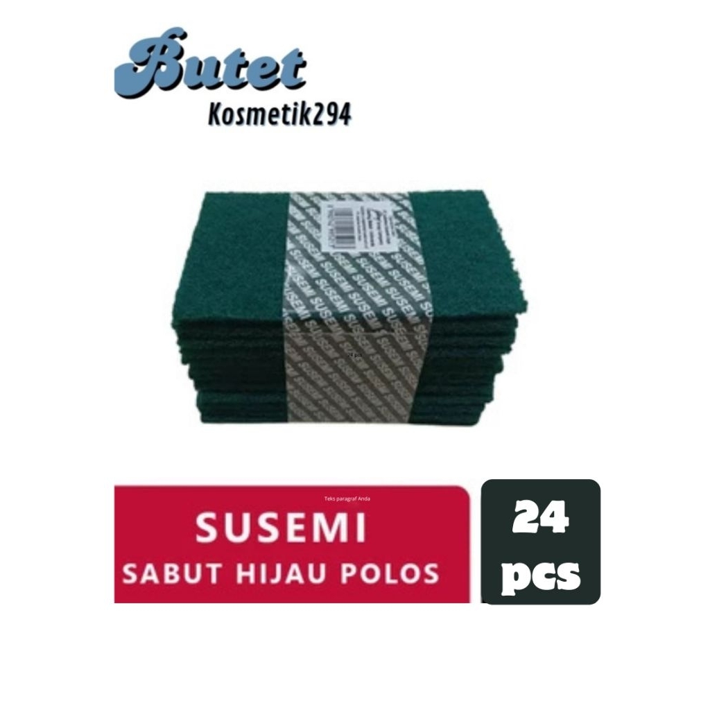 Sabut Hijau Susemi isi 24 lembar Tapas Alat Bantu Pembersih Serbaguna