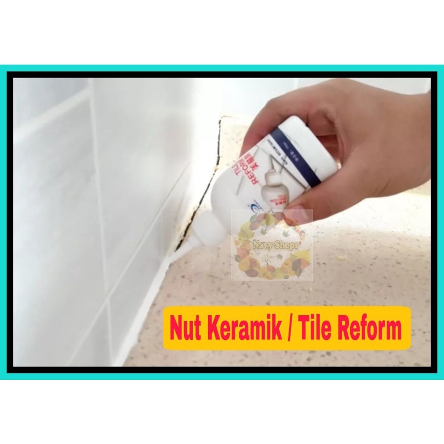 Nut Keramik Lantai / Dinding Dempul Celah Sink Keramik Tile Reform