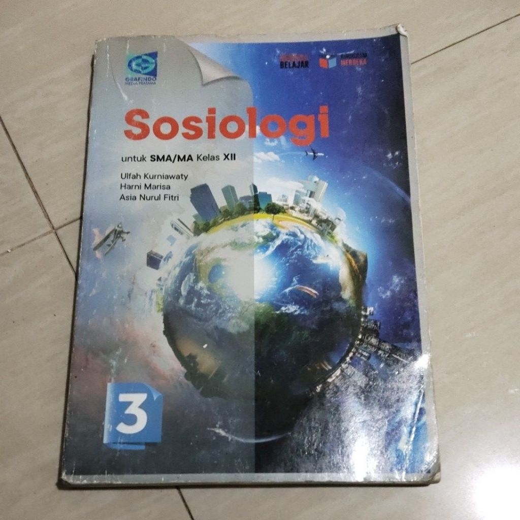 BUKU ORI BUKU SOSIOLOGI SMA KELAS XII/3/12 PENERBIT GRAFINDO KURIKULUM MERDEKA