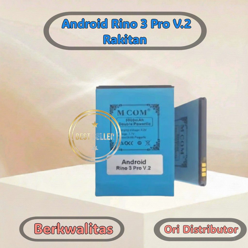 Baterai MCOM ANDROID RINO 3 PRO [ Konektor PINGGIR ] V2 - Baterei Batrei Batrai Batre Battre Batery 