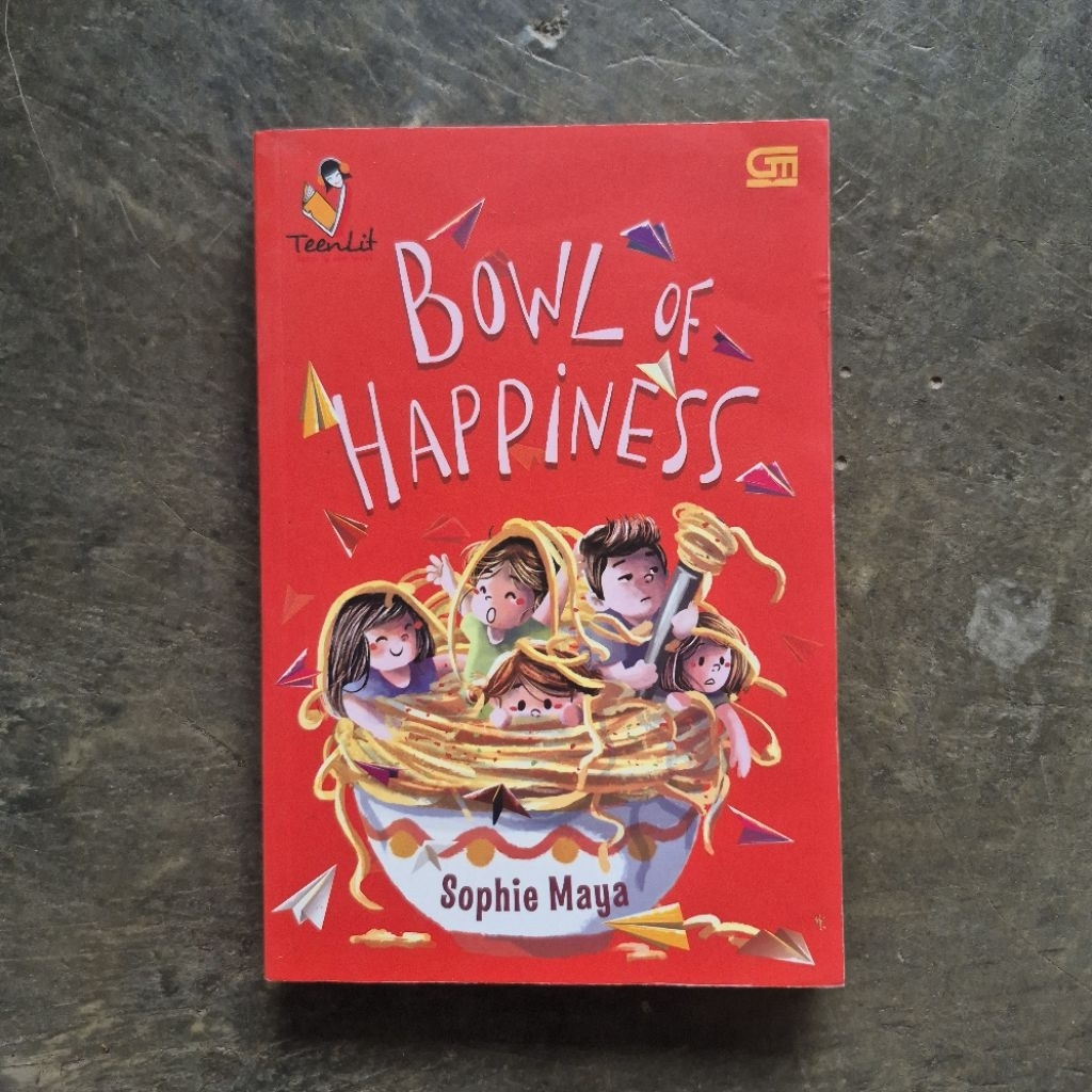 Novel Teenlit Bowl of Happiness - Sophie Maya