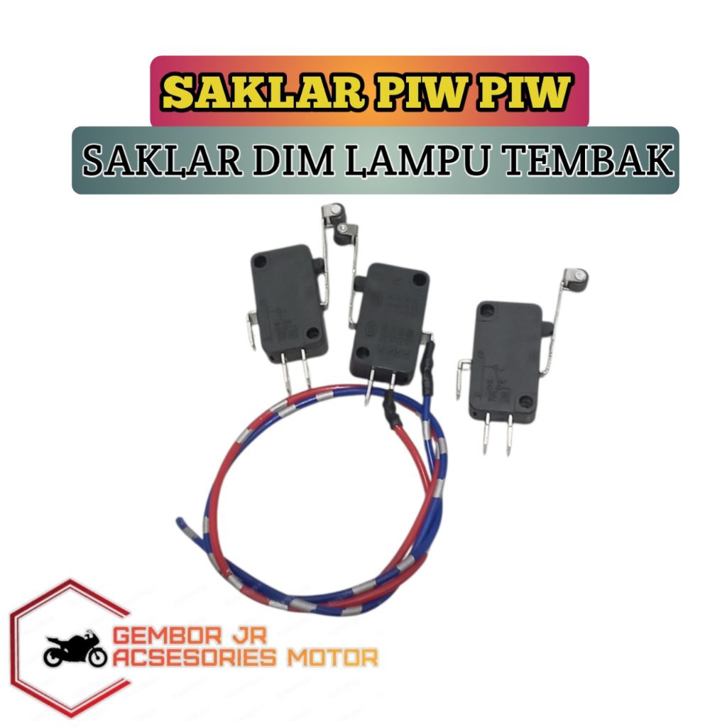 Saklar Tembak Piw piw / Saklar Lampu Dim ngedim /Sakelar Tembak Microswitch