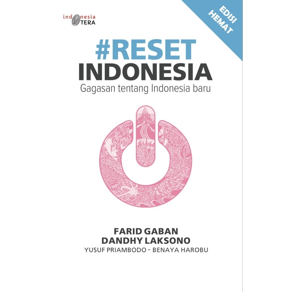 Buku Reset Indonesia: Gagasan untuk Indonesia Baru