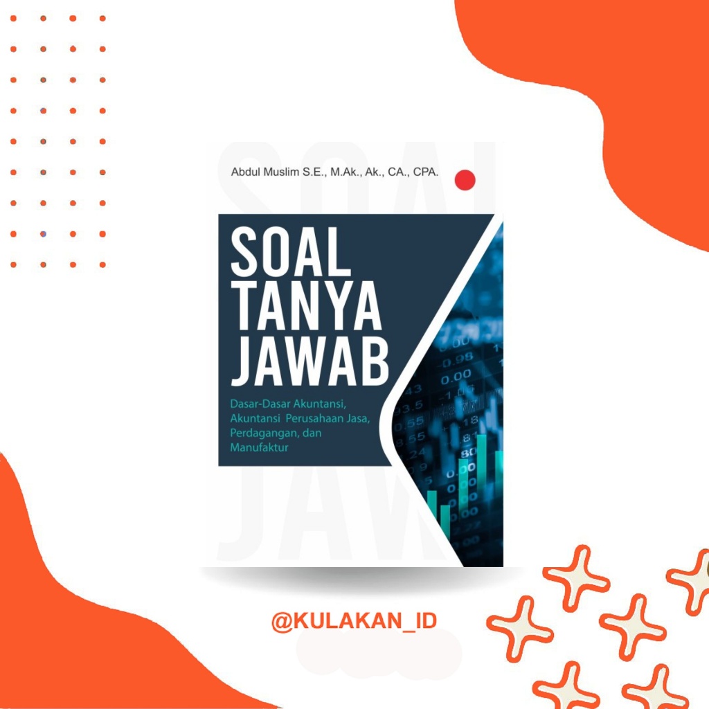 Buku Soal Tanya Jawab Dasar-Dasar Akuntansi, Akuntansi Perusahaan Jasa Penerbit Deepublish