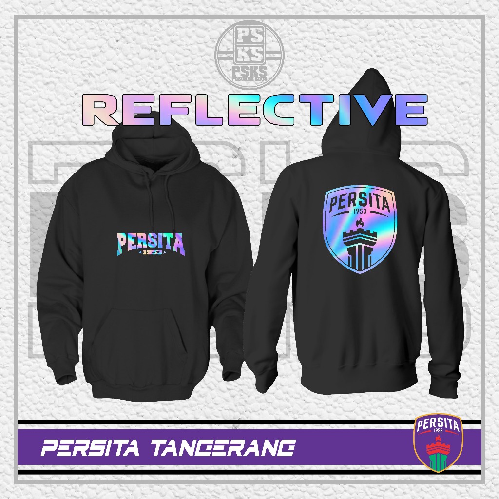 Hoodie Jaket PERSITA TANGERANG 1953 Reflektif || Jaket Supporter | Hooligans