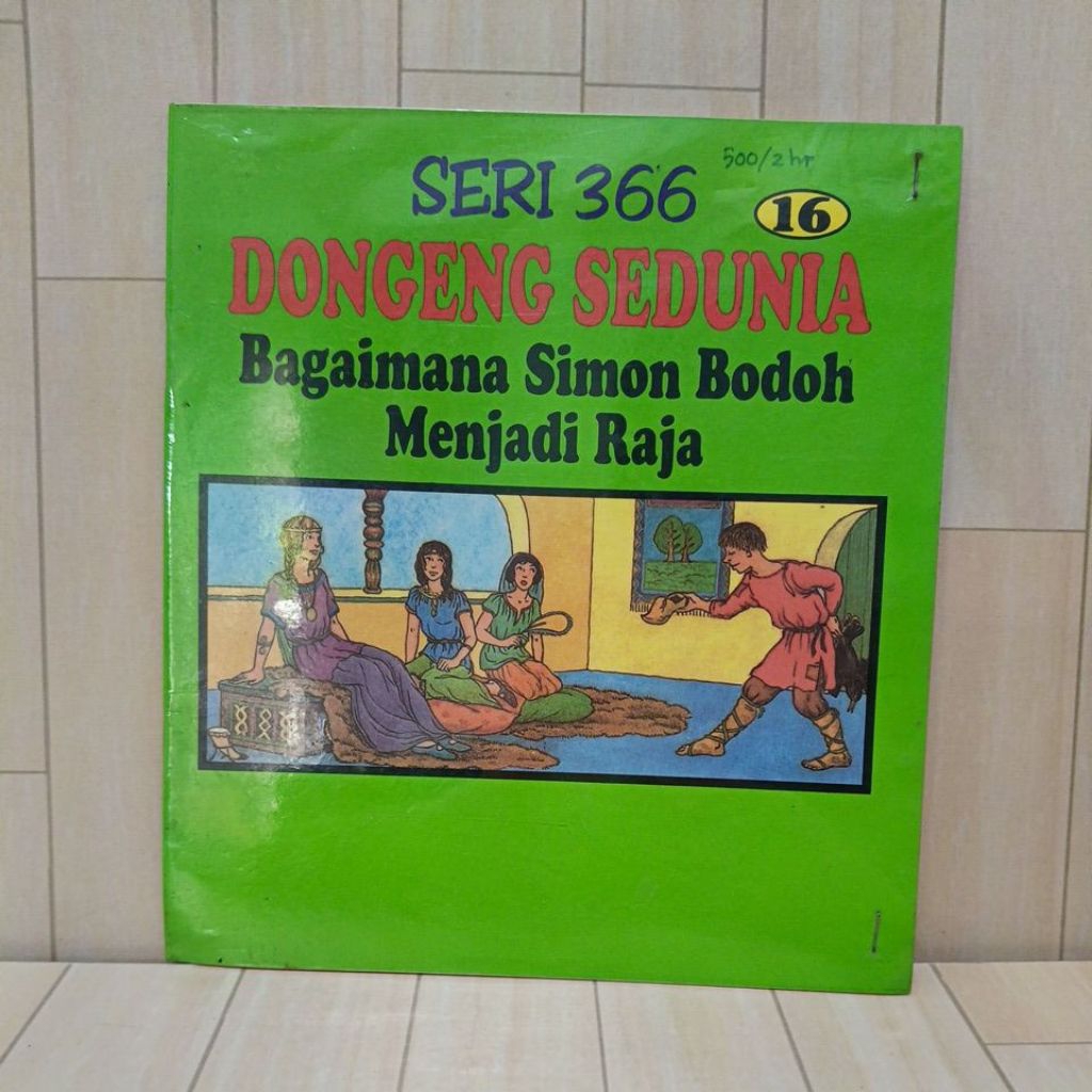 Buku Bacaan Anak Seri 366 Dongeng Sedunia Bagaimana Simon Bodoh Menjadi Raja SoftCover