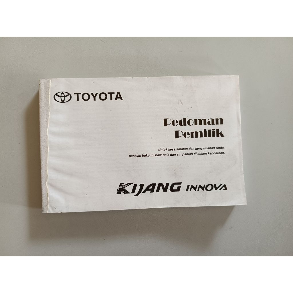 BUKU MANUAL BOOK PEDOMAN PEMILIK TOYOTA KIJANG INNOVA CETAKAN 2008 (ORIGINAL)