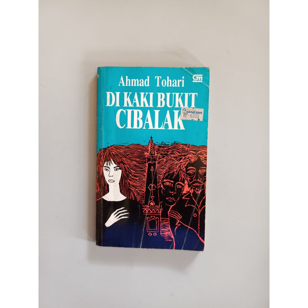 DI KAKI BUKIT CIBALAK - AHMAD TOHARI (ORIGINAL)