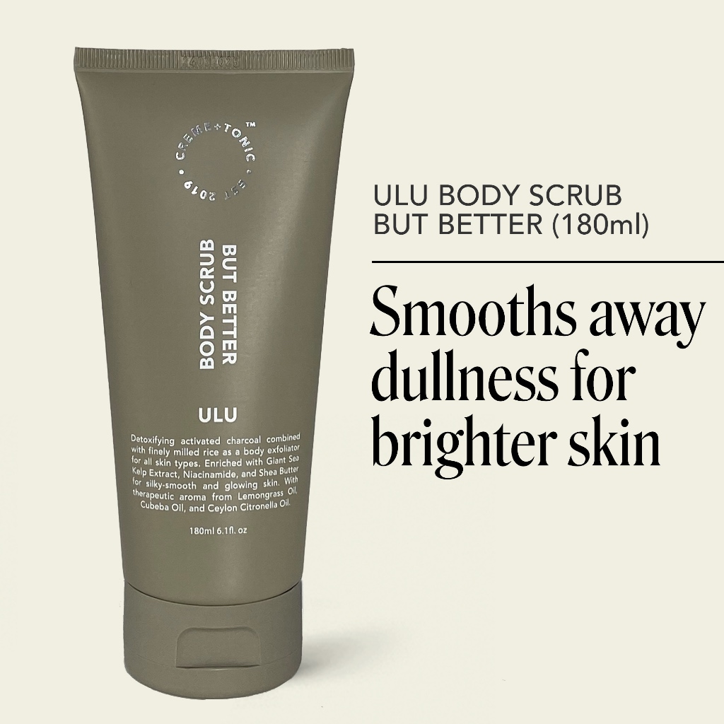 Creme and Tonic Body Scrub But Better ULU 180ml (Lulur Mandi Charcoal)