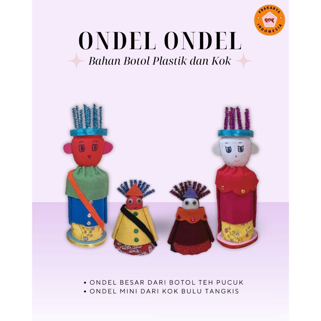 Ondel-Ondel Mini Prakarya dari Botol Plastik dan Kok Bulu Tangkis