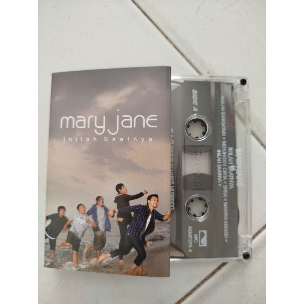 Kaset Mary Jane "Inilah saatnya "