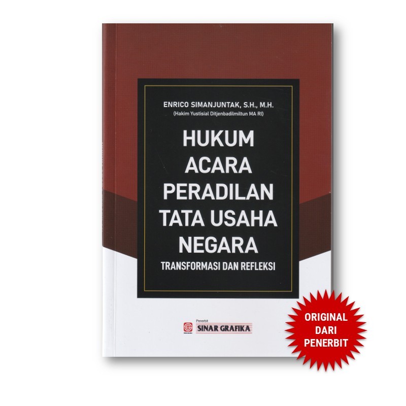 Sinar Grafika - Hukum Acara Peradilan Tata Usaha Transformasi & Refleksi - Enrico S - Hukum Acara